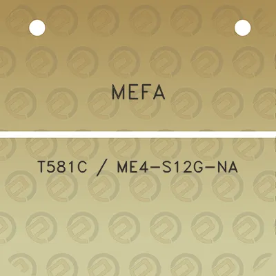 mefa-t581c-me4-s12g-na