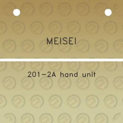 meisei-201-2a-hand-unit