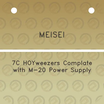 meisei-7c-hoyweezers-complate-with-m-20-power-supply