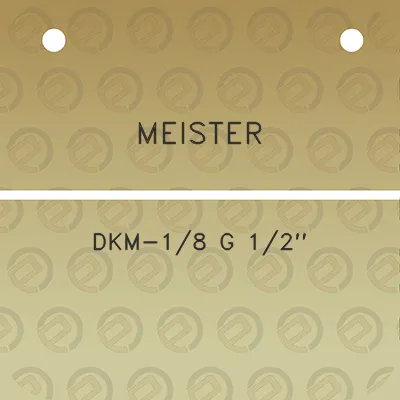 meister-dkm-18-g-12