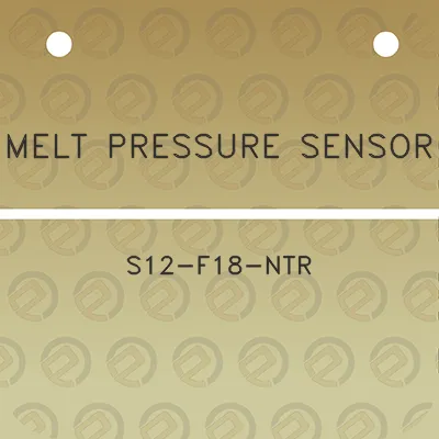 melt-pressure-sensor-s12-f18-ntr