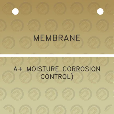 membrane-a-moisture-corrosion-control