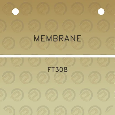 membrane-ft308