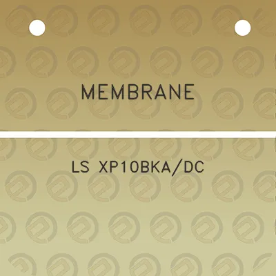 membrane-ls-xp10bkadc