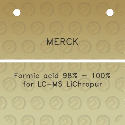 merck-formic-acid-98-100-for-lc-ms-lichropur