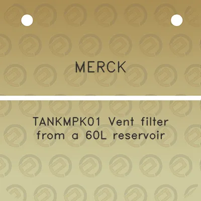 merck-tankmpk01-vent-filter-from-a-60l-reservoir