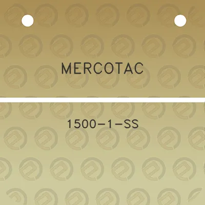 mercotac-1500-1-ss