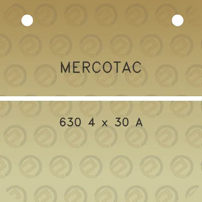 mercotac-630-4-x-30-a