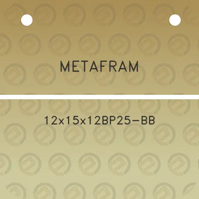 metafram-12x15x12bp25-bb