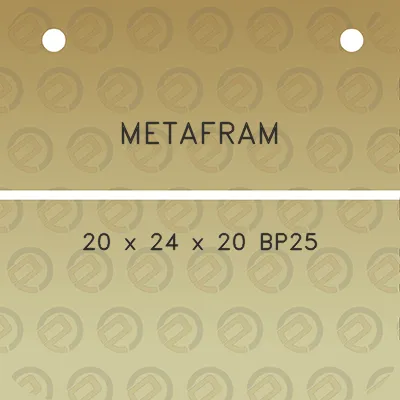 metafram-20-x-24-x-20-bp25