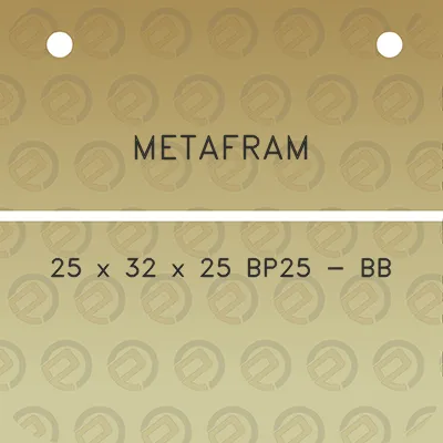 metafram-25-x-32-x-25-bp25-bb