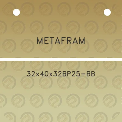 metafram-32x40x32bp25-bb