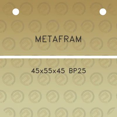 metafram-45x55x45-bp25