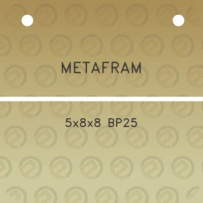 metafram-5x8x8-bp25