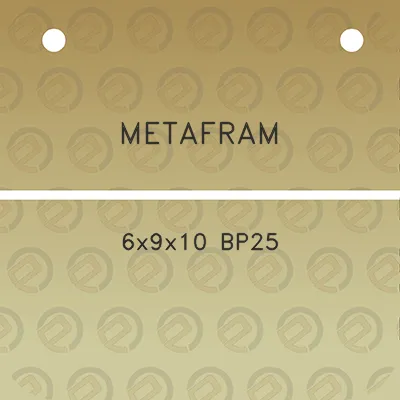 metafram-6x9x10-bp25