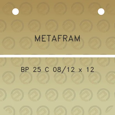 metafram-bp-25-c-0812-x-12