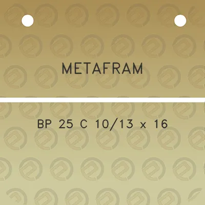 metafram-bp-25-c-1013-x-16