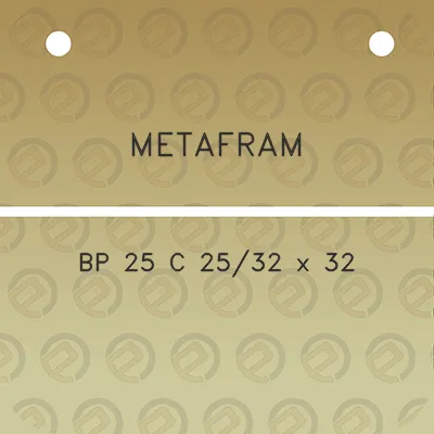 metafram-bp-25-c-2532-x-32