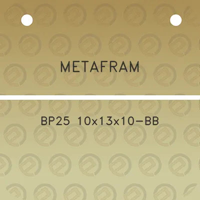 metafram-bp25-10x13x10-bb