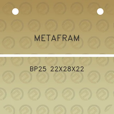 metafram-bp25-22x28x22