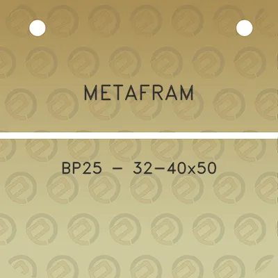 metafram-bp25-32-40x50