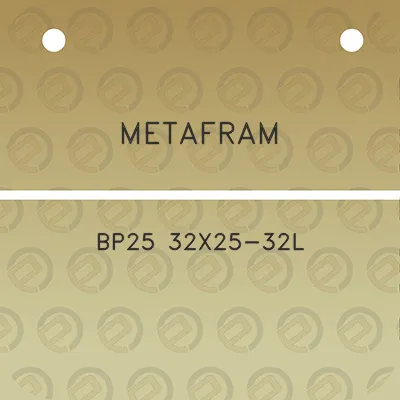 metafram-bp25-32x25-32l