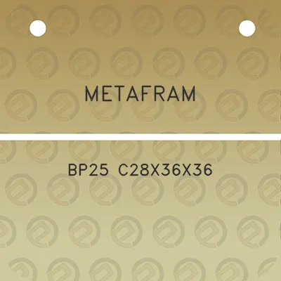 metafram-bp25-c28x36x36