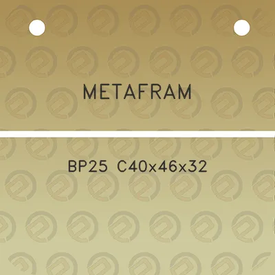 metafram-bp25-c40x46x32