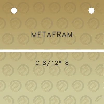 metafram-c-812-8