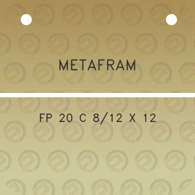 metafram-fp-20-c-812-x-12