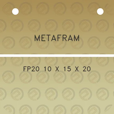 metafram-fp20-10-x-15-x-20