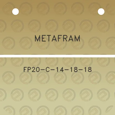 metafram-fp20-c-14-18-18