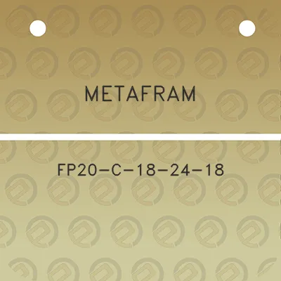 metafram-fp20-c-18-24-18