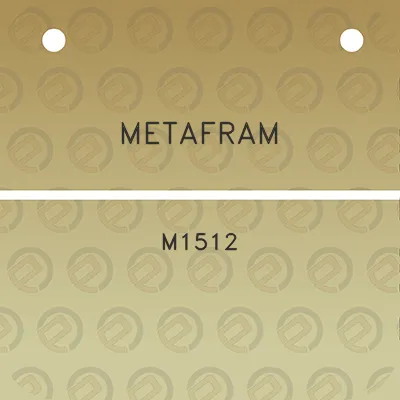 metafram-m1512