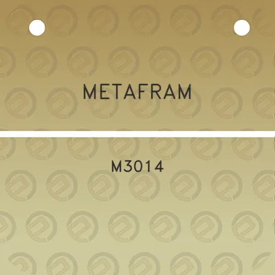 metafram-m3014