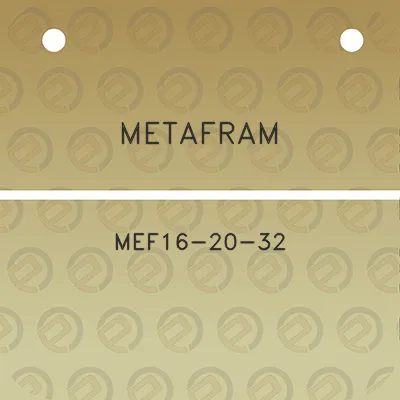 metafram-mef16-20-32