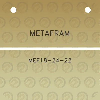 metafram-mef18-24-22