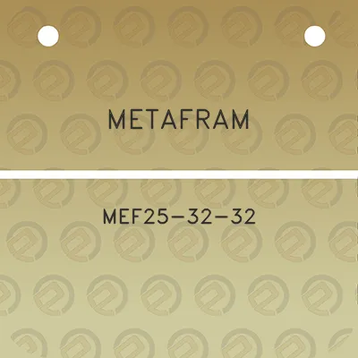 metafram-mef25-32-32