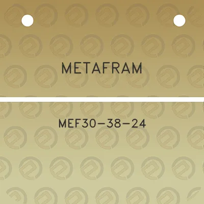 metafram-mef30-38-24