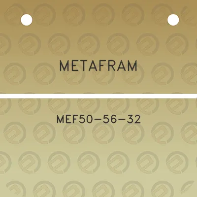 metafram-mef50-56-32