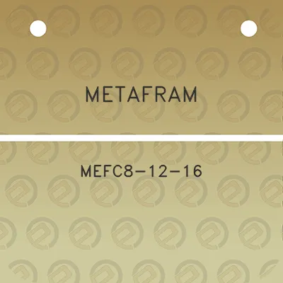 metafram-mefc8-12-16