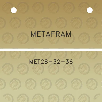 metafram-met28-32-36