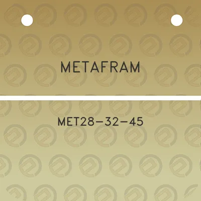 metafram-met28-32-45