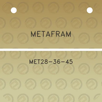 metafram-met28-36-45