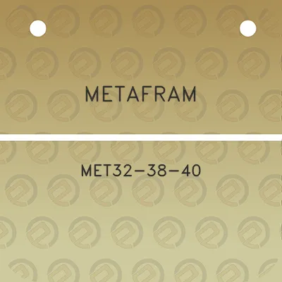 metafram-met32-38-40