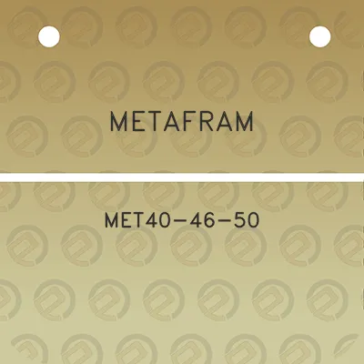 metafram-met40-46-50