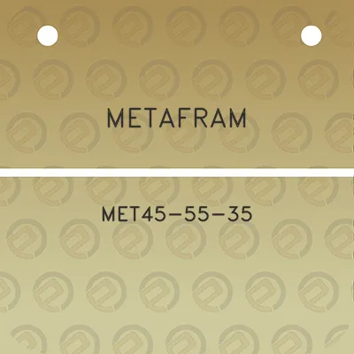 metafram-met45-55-35