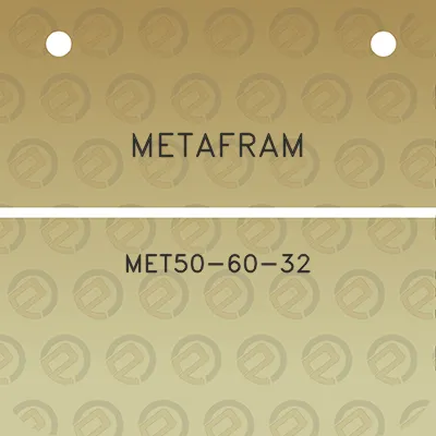 metafram-met50-60-32