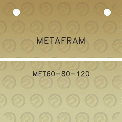 metafram-met60-80-120