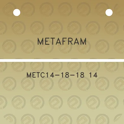 metafram-metc14-18-18-14